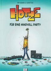 Hotze fuer eine Handvoll Party