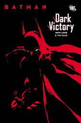 Batman
Dark Victory