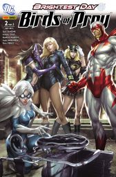 Brightest Day
Birds of Prey 2