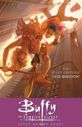 Buffy 8. Staffel
Band 4
Jetzt kommt Fray