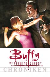 Buffy The Vampire Slayer
Chroniken Band 4
Die Vampir Königin