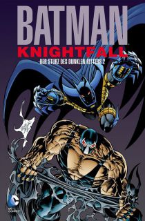 Batman Knightfall
Der Sturz Des Dunklen Ritters
2 von 3