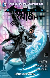Batman - The Dark Knight 
Paperback 3
Hardcover
Limitiert 333 Exemplare