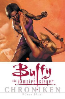 Buffy - The Vampire Slayer 
Chroniken Band 7