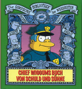 Chief Wiggums Buch
von Schuld und Sühne