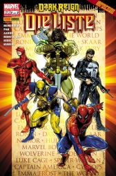 Dark Reign
Die Liste 2 von 2