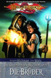 Legenden der Drachenlanze 1
Die Brüder