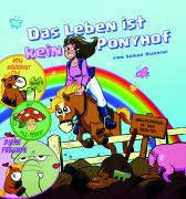 Das Leben Ist Kein Ponyhof 2