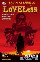 Loveless 2
Begraben in Blackwater