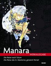 Milo Manara Werkausgabe 1
Reise nach Tulum
Die Reise des G. Mastorna, genannt Fernet