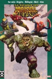 Marvel Max 36
Die Rückkehr der Marvel Zombies