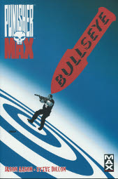 Marvel Max 42
Punisher Bullseye