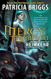Patricia Briggs Mercy Thompson 1
Heimkehr