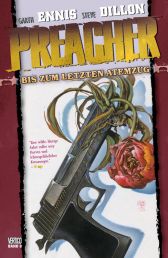 Preacher 8 von 9
Bis zum letzten Atemzug Lim. Hc