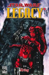 Star Wars Sonderband 64
Legacy Krieg Teil 1
