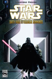 Star Wars Master Series 5
Darth Vader und das verlorene Kommando