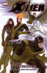 X-Men
Erste Entscheidung 2