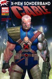 X-Men Sonderband
Cable 1 - Kriegskind