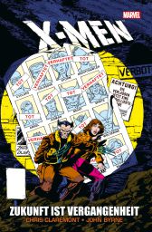 X-Men 
Zukunft Ist Vergangenheit HC
(limitiert 444 Exemplare)
