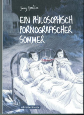Ein philosophisch pornographischer Sommer