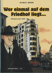Wer einmal auf dem Friedhof liegt