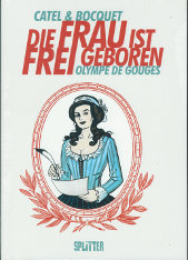 Die Frau ist frei geboren