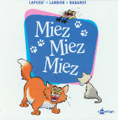 Miez Miez Miez