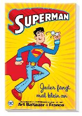 Superman - Jeder fängt mal klein an 