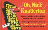 Oh, Nick Knatterton 