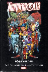 Thunderbolts-Anthologie 
Böse Helden