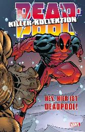 Deadpool Killer-Kollektion 2
Hardcover
Limitiert 444 Exemplare