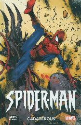 Spider-Man - Cadaverous 
Hardcover
Variant-Cover 1
Limitiert 222 Expl.