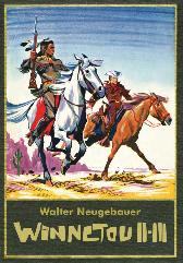 Winnetou Gesamtausgabe 2
Walter Neugebauer