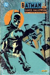 Batman – Das lange Halloween
Das letzte Halloween 2
Hardcover
Limitiert 500 Expl.