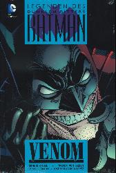 Batman
Legenden des dunklen Ritters
Venom
Hardcover
Limitiert 444 Expl.