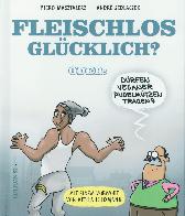 Fleischlos Glücklich? 