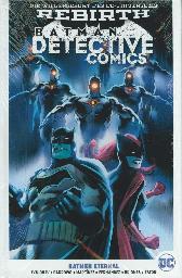 Batman - Detective Comics 
Rebirth Paperback 7
Hardcover
Limitiert 222 Expl.