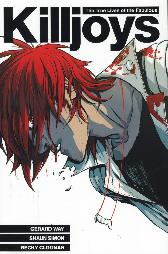The True Lives of the
Fabulous Killjoys 1