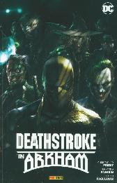 Deathstroke in Arkham 