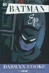 Batman 
Ego und andere Geschichten