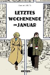 Letztes Wochenende im Januar 