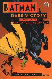 Batman - Dark Victory 
Neue Edition