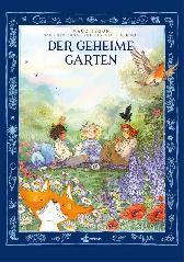 Der geheime Garten nach dem Roman von Frances H. Burnett 