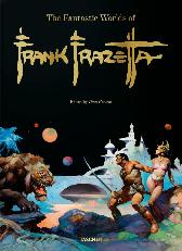 The Fantastic Worlds 
of Frank Frazetta