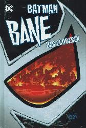 Batman - Bane der Eroberer
Hardcover
Limitiert 333 Expl.