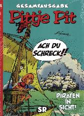 Pittje Pit Gesamtausgabe 1