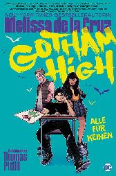 Gotham High - Alle für Keinen 