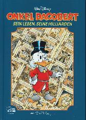Onkel Dagobert
Sein Leben, seine Milliarden
Neuauflage
