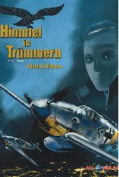 Himmel in Trümmern 5
