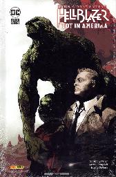 John Constantine - Hellblazer 
Tot in Amerika 1 
Hardcover
Limitiert 150 Expl.